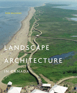 Landscape Architecture in Canada