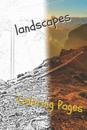 Landscape Coloring Pages: Beautiful Landscapes Coloring Pages, Book, Sheets, Drawings