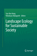 Landscape Ecology for Sustainable Society