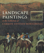 Landscape Paintings in the Collection of Thysse (Art Collections)