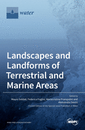 Landscapes and Landforms of Terrestrial and Marine Areas