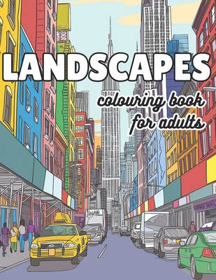 Landscapes: Coloring book for adult - Bacche, Mirtilla