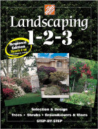 Landscaping 1-2-3: Regional Edition: Zones 7-10