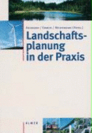 Landschaftsplanung in Der Praxis