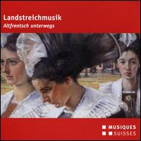 Landstreichmusik: Altfrentsch unterwegs - Various Artists