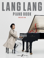 Lang Lang Piano Book -- Encore Edition