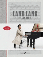 Lang Lang Piano Book: Hardcover Book