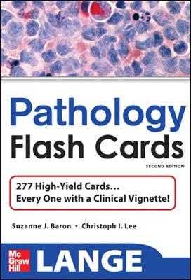 Lange High Yield Pathology Flash Cards - Lee, Christopher, and Baron, Suzanne J