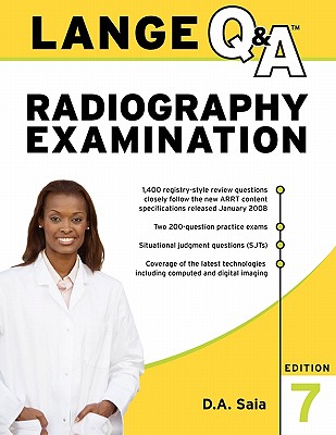 Lange Q & A Radiography Examination - Saia, Dorothy A