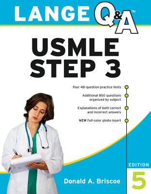 Lange Q&A: USMLE Step 3 - Briscoe, Donald A, MD