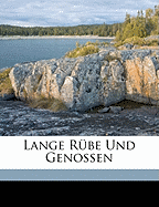 Lange Rube Und Genossen