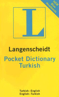 Langenscheidt Pocket Turkish Dictionary: Turkish-English/English-Turkish - Akdikmen, Resuhi