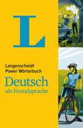 Langenscheidt Power Wrterbuch Deutsch ALS Fremdsprache(langenscheidt Power Dictionary German as a Foreign Language): German-German