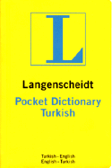 Langenscheidt's Pocket Turkish Dictionary: English-Turkish, Tur Kish-English - Akdikmen, Resuhi, and Langenscheidt Publishers (Creator)