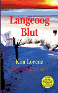 Langeoog Blut: 1. Fall fr Kathrin Hansen, 2. Auflage