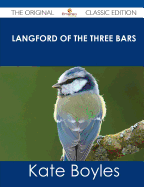 Langford of the Three Bars - The Original Classic Edition