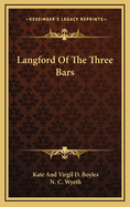 Langford Of The Three Bars