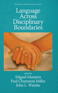 Language Across Disciplinary Boundaries