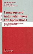 Language and Automata Theory and Applications: Second International Conference, Lata 2008, Tarragona, Spain, March 13-19, 2008, Revised Papers