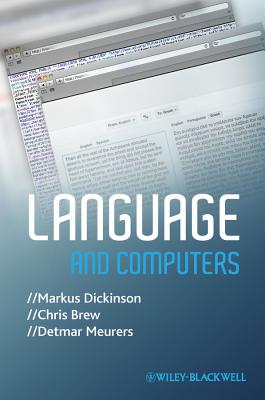 Language and Computers - Dickinson, Markus, and Brew, Chris, and Meurers, Detmar