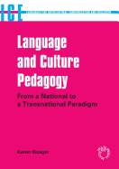 Language and Culture Pedagogy: From a National to a Transnational Paradigm