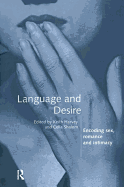 Language and Desire: Encoding Sex, Romance and Intimacy