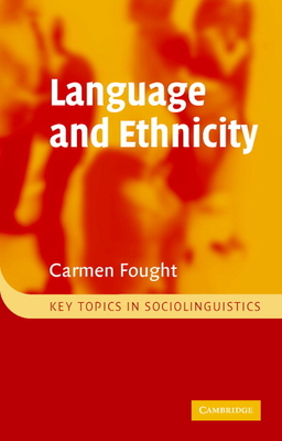 Language and Ethnicity - Fought, Carmen