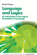 Language and Logics: An Introduction to the Logical Foundations of Language