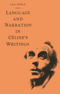 Language and Narration in Cline's Writings: The Challenge of Disorder
