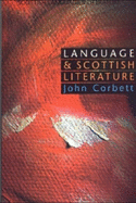 Language and Scottish Literature: Scottish Language and Literature Volume 2