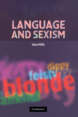 Language and Sexism - Mills, Sara