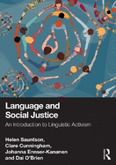 Language and Social Justice: An Introduction to Linguistic Activism