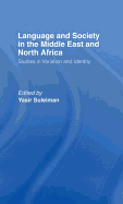 Language and Society in the Middle East and North Africa