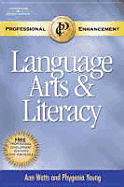 Language Arts Professional Enhancement Text - Machado, Jeanne M
