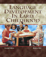 Language Development in Early Childhood - Otto, Beverly, and Prentice Hall (Creator)