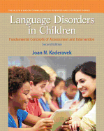Language Disorders in Children: Fundamental Concepts of Assessment and Intervention
