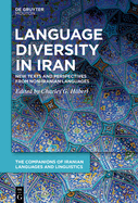 Language Diversity in Iran: New Texts and Perspectives from Non-Iranian Languages