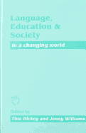 Language, Education and Society in a Changing World