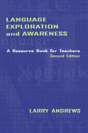 Language Exploration and Awareness: A Resource Book for Teachers