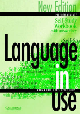 Language in Use Pre-Intermediate Self-study workbook/answer key - Doff, Adrian, and Jones, Christopher