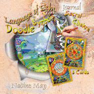 Language of Light Doodle Journal: The Vibration Codes of Creation: Sacral Chakra