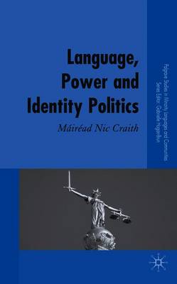 Language, Power and Identity Politics - Loparo, Kenneth A (Editor)