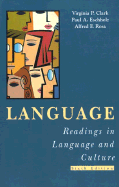 Language: Readings in Language and Culture