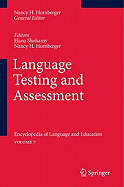 Language Testing and Assessment: Encyclopedia of Language and Educationvolume 7