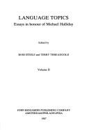 Language Topics: Essays in Honour of Michael Halliday. 2 Volumes (Set)