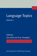 Language Topics: Essays in honour of Michael Halliday. Volume 1