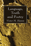 Language, Truth and Poetry