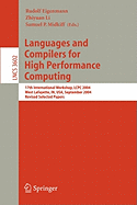 Languages and Compilers for High Performance Computing: 17th International Workshop, Lcpc 2004, West Lafayette, In, USA, September 22-24, 2004, Revised Selected Papers