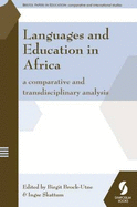 Languages and Education in Africa: A Comparative and Transdisciplinary Analysis