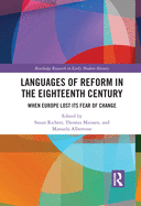 Languages of Reform in the Eighteenth Century: When Europe Lost Its Fear of Change